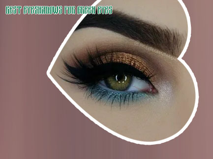 Best eyeshadow for green eyes