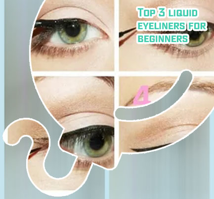 Eyeliners for beginners